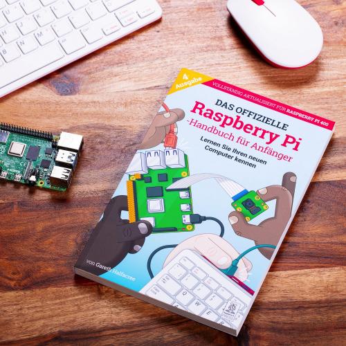 Das offizielle Raspberry Pi Handbuch für Anfänger, 4. Edition, Deutsch